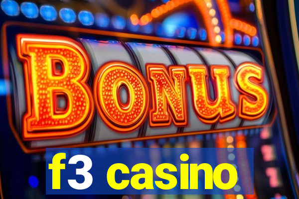 f3 casino